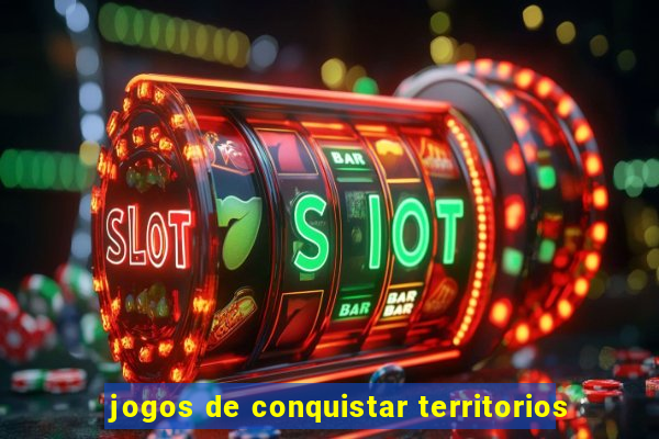 jogos de conquistar territorios